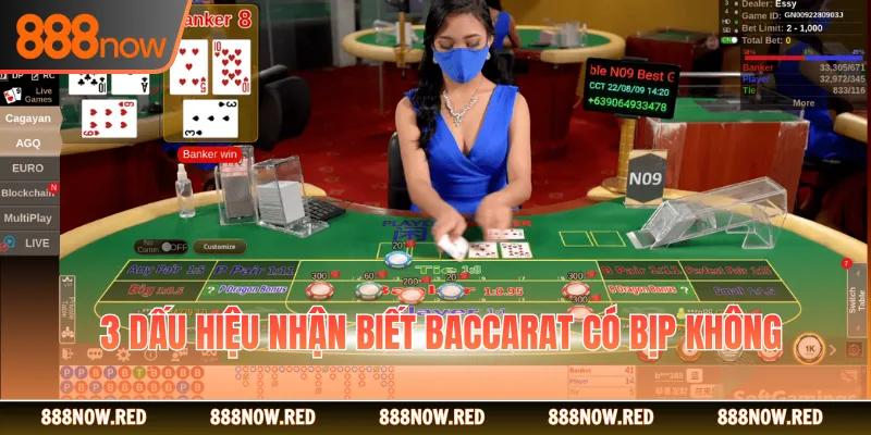 3 dấu hiệu nhận biết baccarat có bịp không
